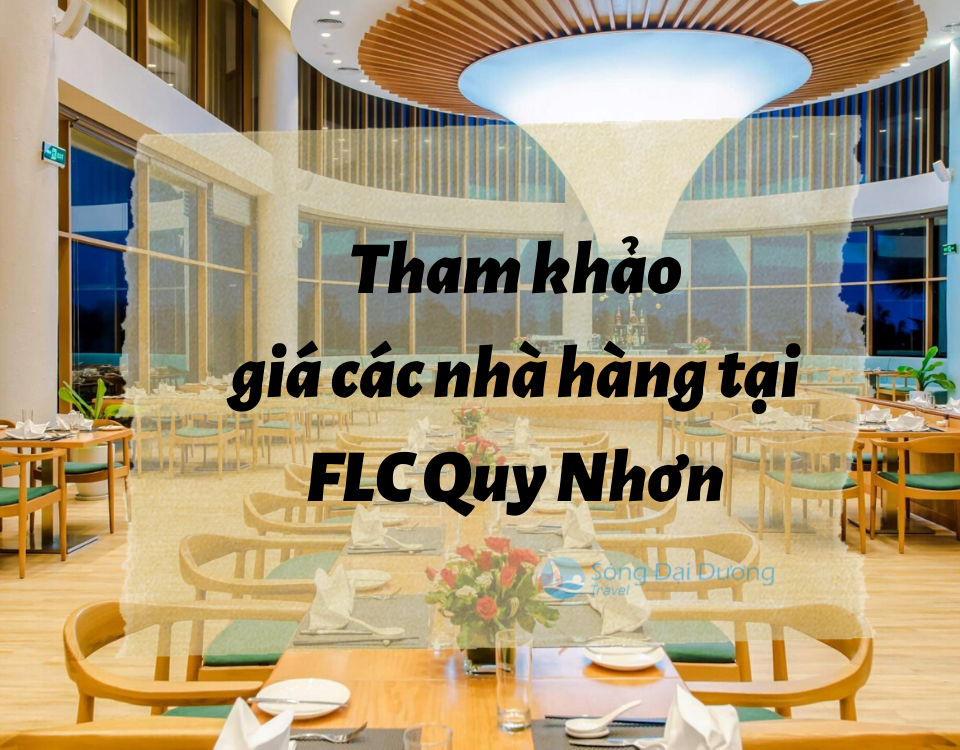 giá nhà hàng FLC Quy Nhơn